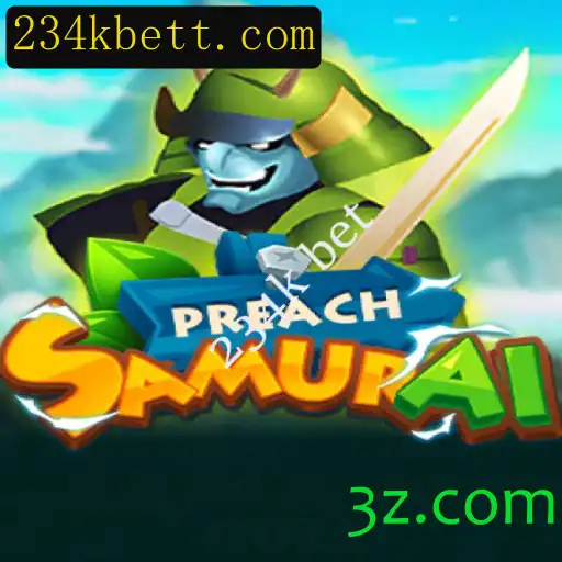 PreachSamurai: Explorando o Universo do Jogo e a Emoção das Apostas Impulsionadas por '234k bet'
